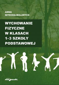 Wychowanie fizyczne w klasach 1-3 szkoły podstawowej