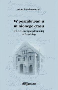 W poszukiwaniu minionego czasu