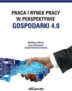 Praca i rynek pracy w perspektywie gospodarki 4.0