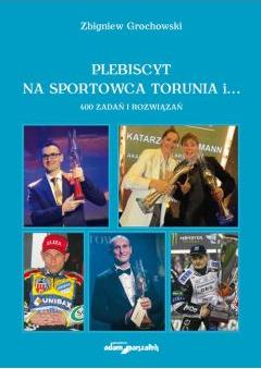 Plebiscyt na sportowca Torunia i...