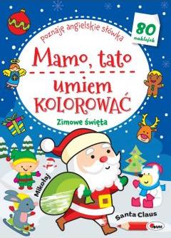 Mamo, tato umiem kolorować. Zimowe święta. Poznaję angielskie słówka