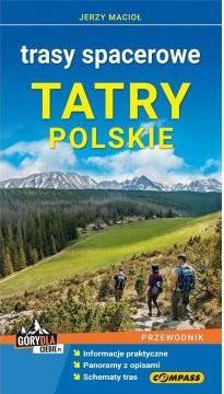 Przewodnik - Tatry Polskie. Trasy spacerowe