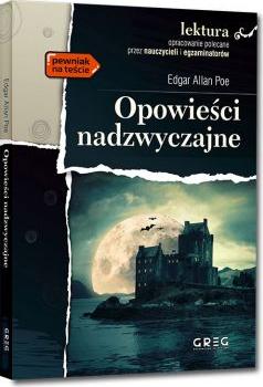 Opowieści nadzwyczajne. Lektura z opracowaniem