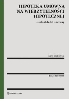 Hipoteka umowna na wierzytelności hipotecznej