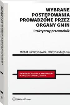 Wybrane postępowania prowadzone przez organy gmin. Praktyczny przewodnik