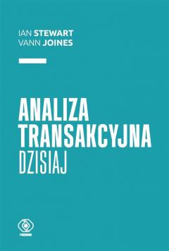 Analiza transakcyjna dzisiaj