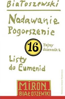 Utwory zebrane T.16 Nadawanie. Pogorszenie