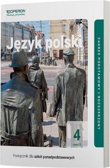 Język polski 4. Część 2. Podręcznik dla szkół ponadpodstawowych. Zakres podstawowy i rozszerzony