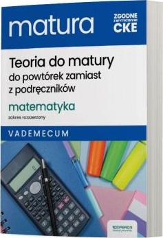 Matematyka. Matura 2025. Vademecum. Zakres rozszerzony