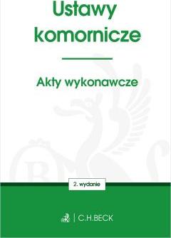 Ustawy komornicze. Akty wykonawcze