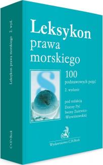 Leksykon prawa morskiego. 100 podstawowych pojęć