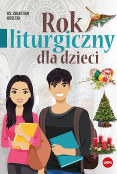 Rok liturgiczny dla dzieci