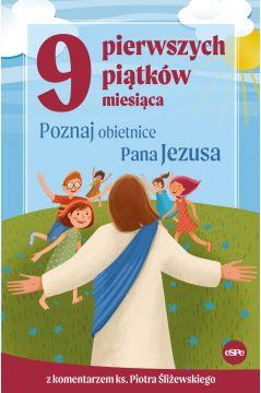 9 pierwszych piątków miesiąca.