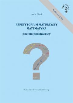 Repetytorium maturzysty. Matematyka. Poziom podstawowy