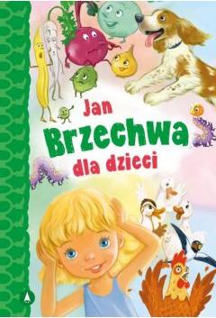 Jan Brzechwa dla dzieci