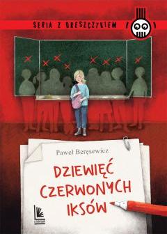 Dziewięć czerwonych iksów