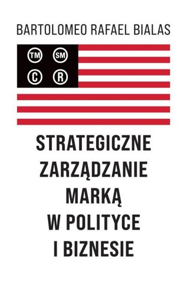 Strategiczne zarządzanie marką w polityce...