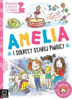 Amelia i sekrety starej piwnicy