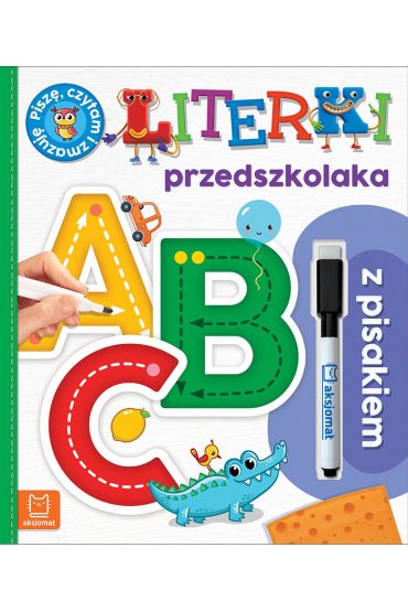 Literki przedszkolaka z pisakiem. Piszę, czytam i zmazuję