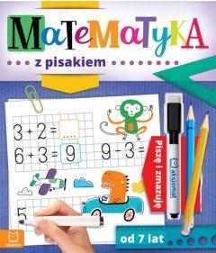 Matematyka z pisakiem. Piszę i zmazuję od 7 lat