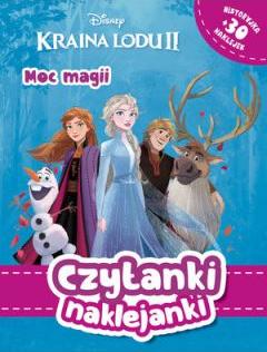 Czytanki naklejanki. Disney Kraina Lodu. Moc magii