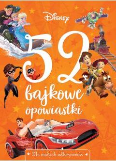 Disney. 52 bajkowe opowiastki. Dla małych odkrywców