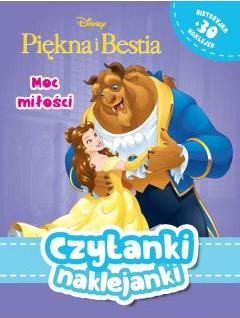 Czytanki naklejanki. Disney Piękna i Bestia. Moc miłości