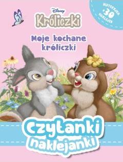 Czytanki naklejanki. Disney Króliczki. Moje kochane króliczki