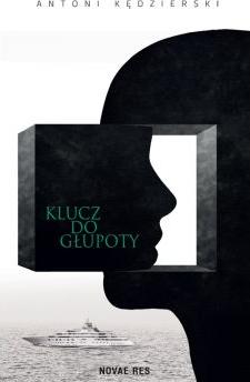 Klucz do głupoty