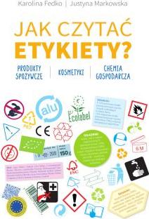 Jak czytać etykiety?