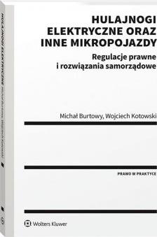 Hulajnogi elektryczne oraz inne mikropojazdy