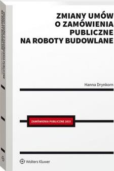 Zmiany umów o zamówienia publiczne na roboty budowlane