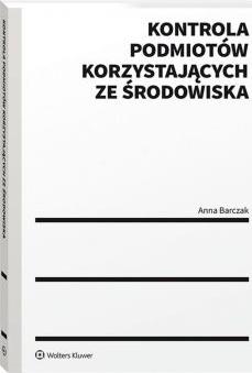 Kontrola podmiotów korzystających ze środowiska