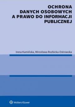 Ochrona danych osobowych a prawo do informacji publicznej