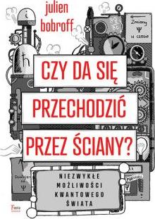 Czy da się przechodzić przez ściany?