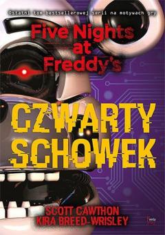 Czwarty schowek. Five Nights at Freddy's. Tom 3