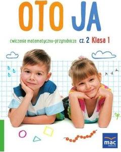 Oto ja SP 1 Ćw. matematyczno-przyrodnicze cz.2