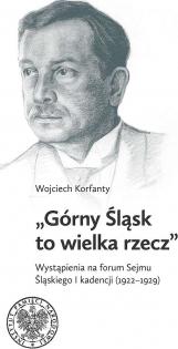 Górny Śląsk to wielka rzecz