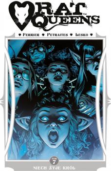 Niech żyje król. Rat Queens. Tom 7