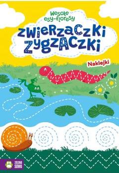 Wesołe esy-floresy. Zwierzaczki zygzaczki