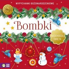 Bombki. Nadchodzą święta. Wypychanki bożonarodzeniowe