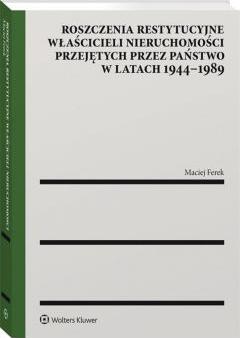 Roszczenia restytucyjne właścicieli nieruch.