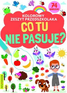 Kolorowy zeszyt przedszkolaka. Co tu nie pasuje