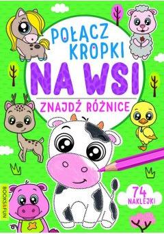 Połącz kropki, znajdź różnice. Na wsi