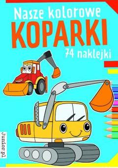 Nasze kolorowe koparki