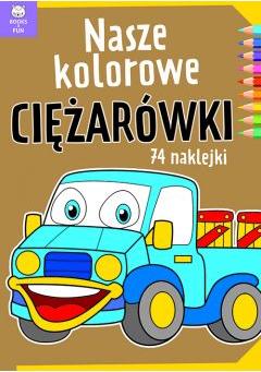 Nasze kolorowe Ciężarówki z naklejkami