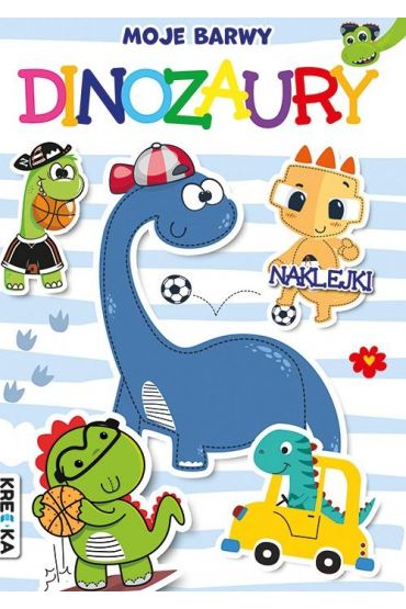 Moje barwy. Dinozaury