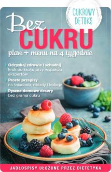 Bez cukru plan + menu na 4 tygodnie