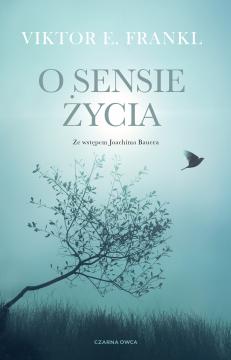 O sensie życia