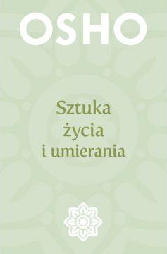 Sztuka życia i umierania